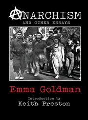 Anarchism and Other Essays,1908476834,9781908476838