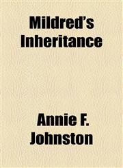 Mildred's Inheritance,1443243329,9781443243322