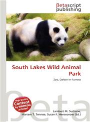 South Lakes Wild Animal Park,6135126814,9786135126815