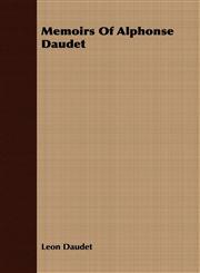 Memoirs Of Alphonse Daudet,1409777448,9781409777441