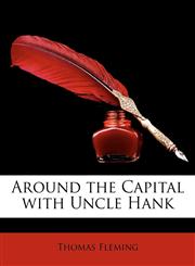 Around the Capital with Uncle Hank,1145617581,9781145617582