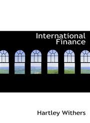 International Finance,1103349325,9781103349326