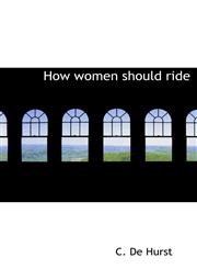 How women should ride,1116974983,9781116974980