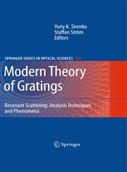 Modern Theory of Gratings Resonant Scattering: Analysis Techniques and Phenomena,1441911995,9781441911995