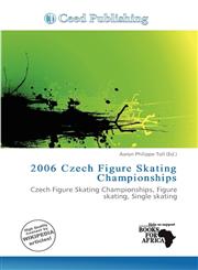 2006 Czech Figure Skating Championships,6200946973,9786200946973