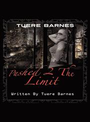 Pushed 2 the Limit Blackgovernment Publishing,1450223699,9781450223690