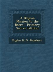Belgian Mission to the Boers,1287474705,9781287474708