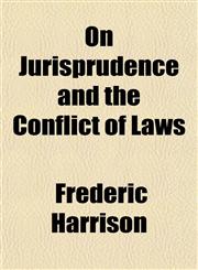 On Jurisprudence and the Conflict of Laws,1151766291,9781151766298