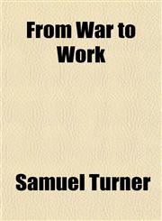 From War to Work,1152251996,9781152251991