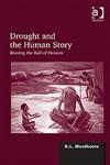 Drought and the Human Story Braving the Bull of Heaven,140940501X,9781409405016