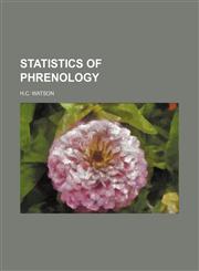 Statistics of phrenology,123100603X,9781231006030