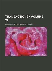 Transactions (Volume 26),1458946401,9781458946409