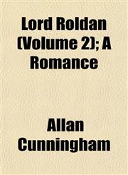 Lord Roldan (Volume 2); A Romance,1152667645,9781152667648