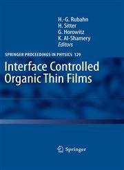 Interface Controlled Organic Thin Films,3540959297,9783540959298