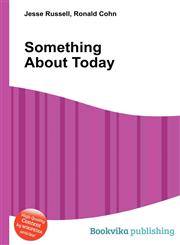 Something about Today,5512255185,9785512255186