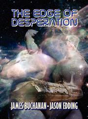 The Edge of Desperation,1608200426,9781608200429