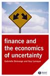 Finance and the Economics of Uncertainty,1405121394,9781405121392