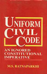 Uniform Civil Code An Ignored Constitutional Imperative 1st Edition,8171567223,9788171567225