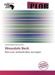 Weasdale Beck,613897798X,9786138977988