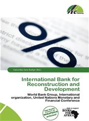 International Bank for Reconstruction and Development,613954355X,9786139543557