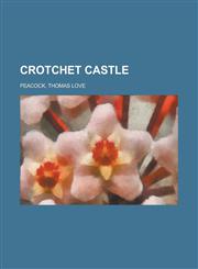 Crotchet Castle,1153598159,9781153598156