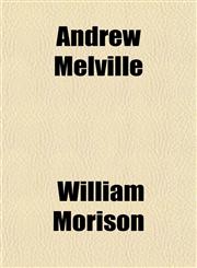 Andrew Melville,1151884820,9781151884824