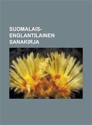 Suomalais-Englantilainen Sanakirja,1154876071,9781154876079