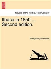 Ithaca in 1850 ... Second Edition.,1241527156,9781241527150