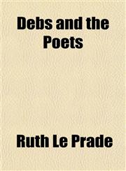 Debs and the Poets,1153337584,9781153337588
