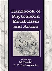 Handbook of Phytoalexin Metabolism and Action,0824792696,9780824792695