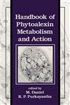 Handbook of Phytoalexin Metabolism and Action,0824792696,9780824792695