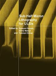 Sub-Half-Micron Lithography for Ulsis,0521022347,9780521022347