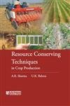 Resource Conserving Techniques in Crop Production,817233673X,9788172336738