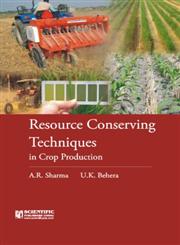 Resource Conserving Techniques in Crop Production,817233673X,9788172336738