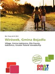 Wirówek, Gmina Bojadła,6137863735,9786137863732