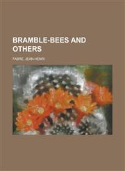 Bramble-Bees and Others,1153592983,9781153592987