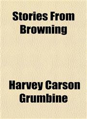 Stories From Browning,115492047X,9781154920475
