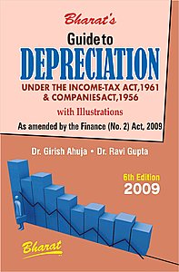 Guide to Depreciation under Income-tax/Cos. Acts 6th Edition,817733557X,9788177335576