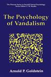 The Psychology of Vandalism,0306451409,9780306451409