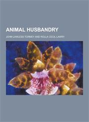 Animal Husbandry,1230469834,9781230469836