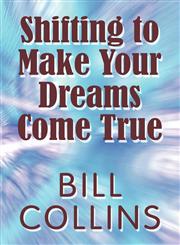 Shifting to Make Your Dreams Come True,1615828176,9781615828173