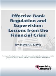 Effective Bank Regulation Lessons from the Financial Crisis,1907720022,9781907720024