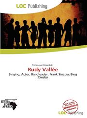 Rudy Vallée,620026452X,9786200264527