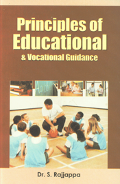 Principles of Educational and Vocational Guidance 1st Edition,8183821529,9788183821520