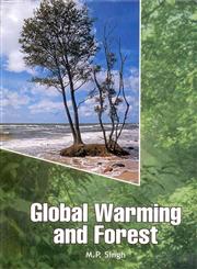 Global Warming and Forest,8170357047,9788170357049