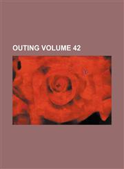 Outing Volume 42,1231866489,9781231866481