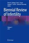 Biennial Review of Infertility Vol. 3,1461471877,9781461471875