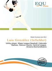 Luis González (Infielder),6136530139,9786136530130