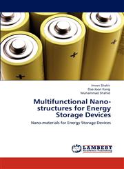Multifunctional Nano-Structures for Energy Storage Devices,3848416832,9783848416837