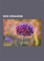 New Urbanism Portland, Oregon, High-Speed Rail, Smart Growth, Duany Plater-Zyberk & Company, Transportation in Portland, Oregon, Gl,1230611789,9781230611785